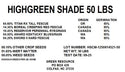 High Green Shade Mix - 50 lb